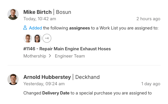 Notification feed of assignees added, delivery date changes and work-list activity.